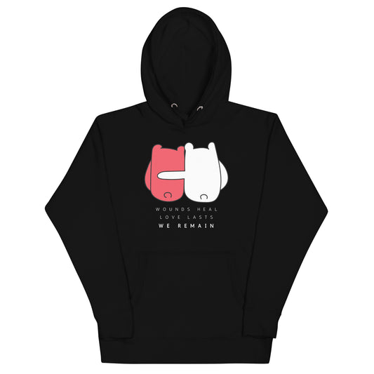 Wounds heal, Love lasts, We remain Hoodie